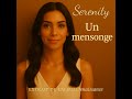 Un mensonge (chanson)- Serenity (2025 Gypsy Jazz vibes)