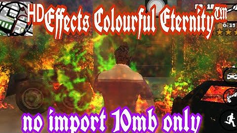 GTA SA ᴴᴰEffects Colourful overdose android no improt (hindi/ordu)