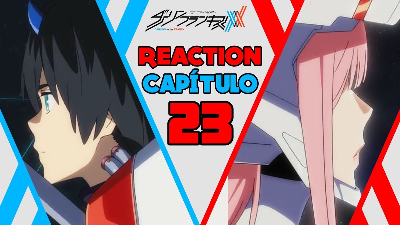 ¿VOLVERÁN VIVOS?... | Darling in the FranXX - Capítulo 23 [BLIND