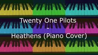 Twenty One Pilots - Heathens Piano Cover from Suicide Squad Soundtrack