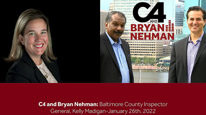 C4& Bryan Nehman: Baltimore County Inspector Gener...