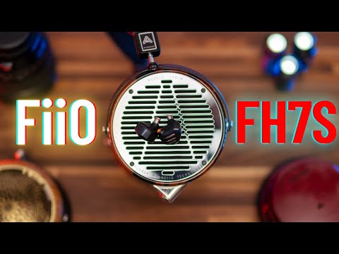 FiiO FH7S Review