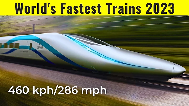 The World's 10 Fastest High Speed Trains 2023