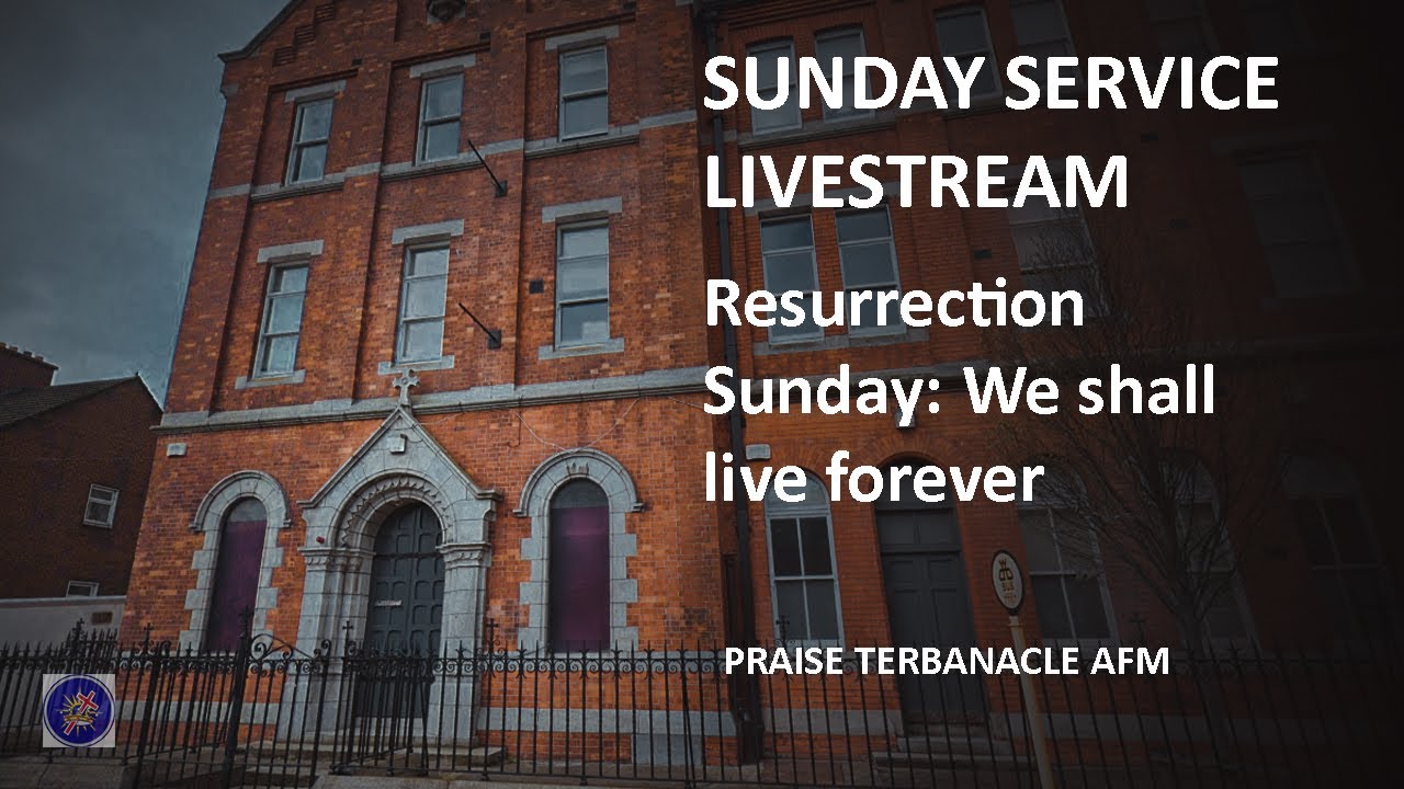 Resurrection Sunday: We shall live forever - YouTube
