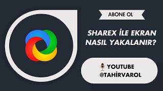 Sharex İle Ekran Nasıl Yakalanır?