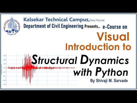 A certificate eCourse on "Visual Introduction to Structural Dynamics with Python" from 23rd March 21