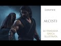 Alcesti - Euripide - Gli immortali