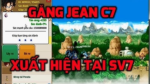 Ngọc Rồng Online - Dân chơi đầu tư bộ 1 sao gọi rồng ước găng jean c7 cực víp sv7