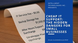 Cheap IT Support: The Hidden Dangers for Small Businesses Wealth