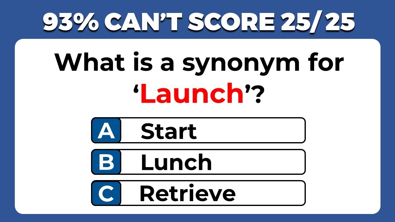 Synonyms Quiz 93 WILL FAIL THIS QUIZ. challenge 36 YouTube