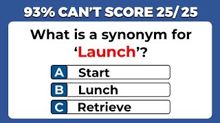 Synonyms Quiz: 93% WILL FAIL THIS QUIZ. #challenge 36
