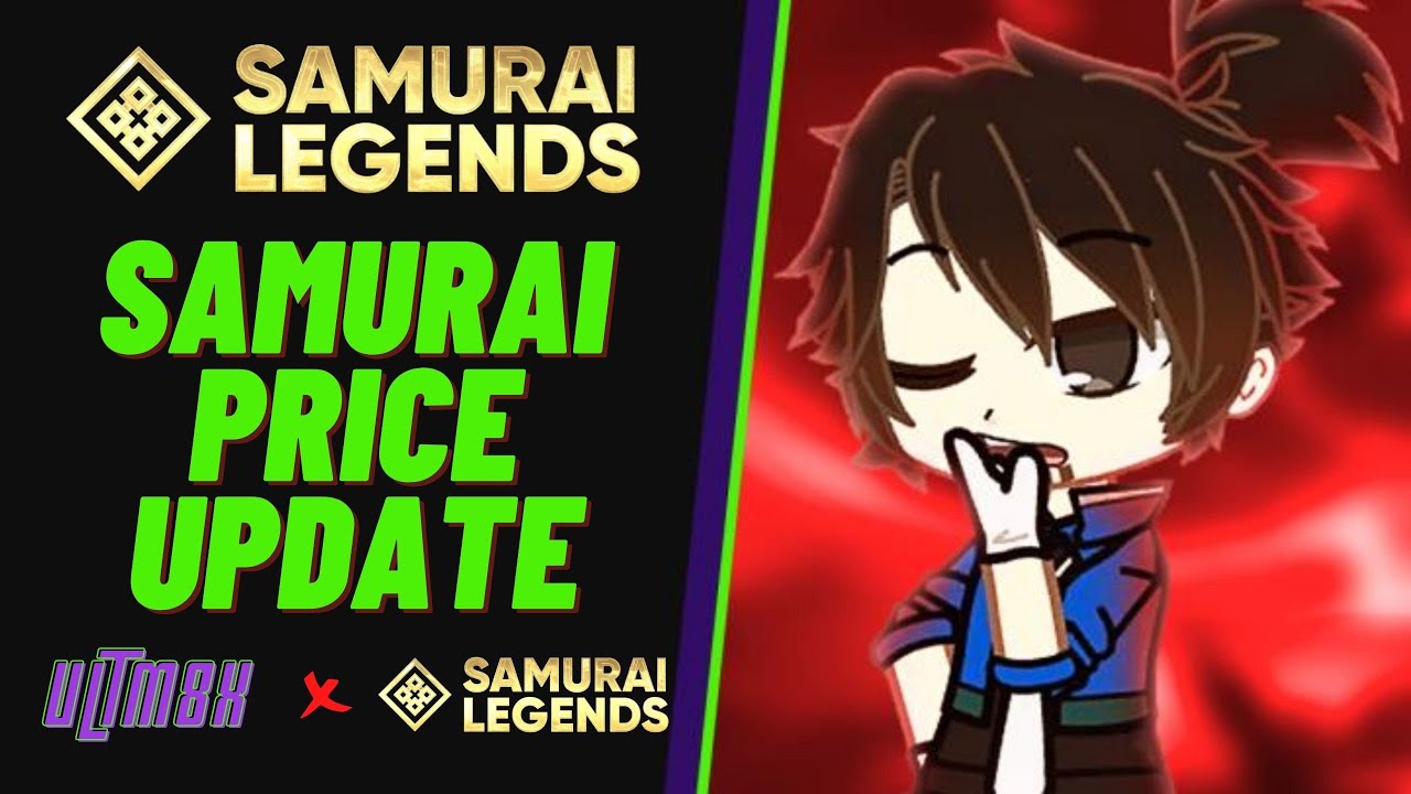Samurai Legends: Market Watch and Samurai Price Update?