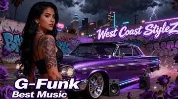 Supreme 🌴West Coast / G-Funk  🎶 Music Mix 2025 | StyleZ: OldSchool Vibes🌴 Hip Hop / Rap  Album 🌴 New