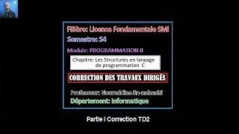 Programmation II- SMI-S4-Correction Exercices "Structures en C"