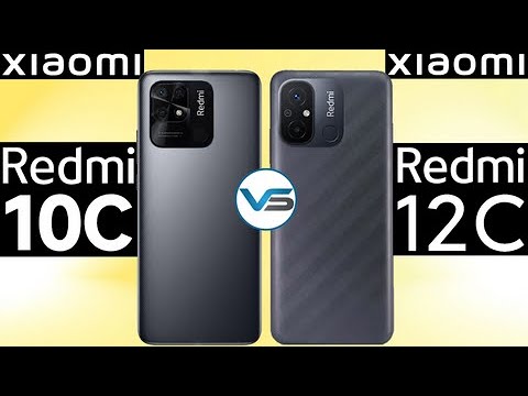 Xiaomi Redmi 12C VS Xiaomi Redmi 10C | Xiaomi Redmi 10C VS Xiaomi Redmi 12C