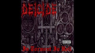 Deicide - Vengeance Will Be Mine