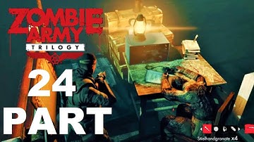 Zombie Army Trilogy Part 24 - Purgatory #4 - Get to the Radio
