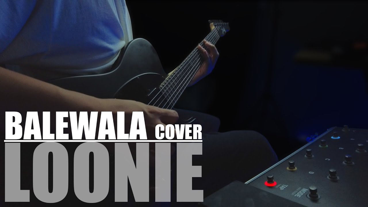 Loonie - Balewala (guitar cover)