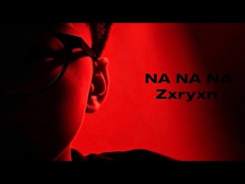 Nanana♡ Zxryxn-Na Na Na (Official Audio) #rap #music #release - YouTube