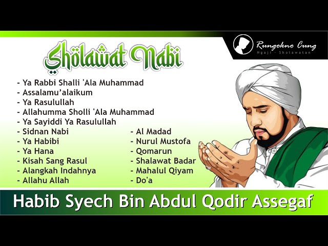 Sholawat Nabi Terbaru  Habib Syech Bin Abdul Qodir Assegaf class=