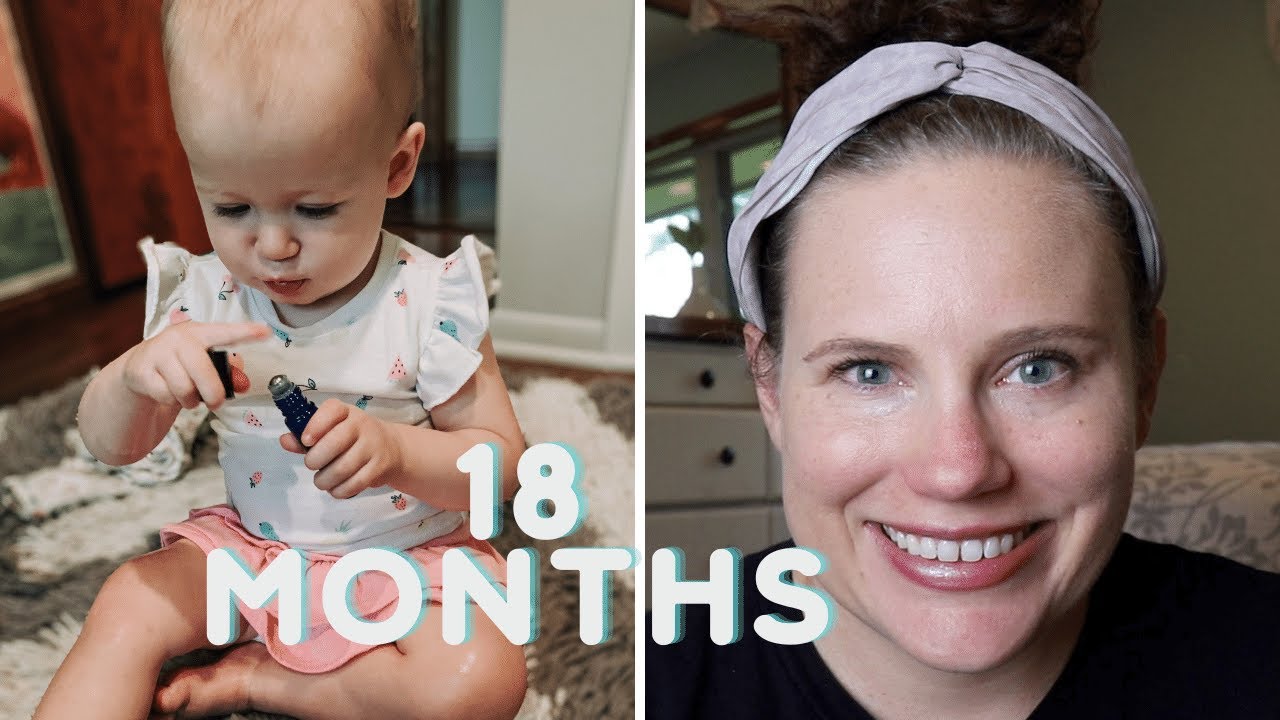 18 Months Baby Toddler Update Not My Favorite Stage YouTube 18 months baby toddler update not my favorite stage youtube