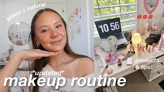 *updated* makeup routine! 💋 glowy + natural