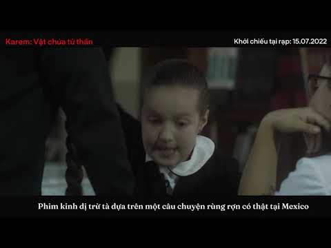 (Official Trailer) Karem: Vật Chứa Tử Thần | KC 15.07.2022