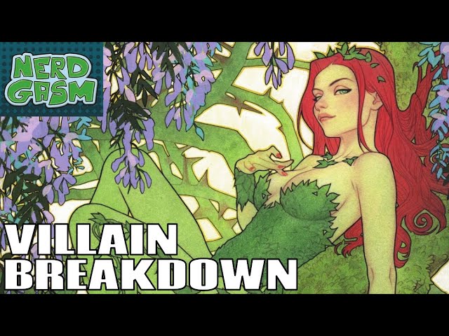 POISON IVY - Supervillain Breakdown