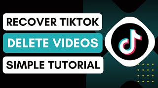 How to Recover My TikTok Deleted Videos! [Updated Method]