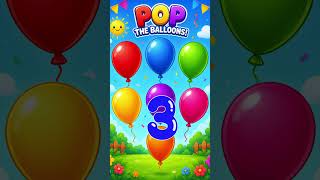 Pop the Balloon 🎈 Learn Numbers 1 to 5 | Fun Kids Learning Game | Learning Made Fun