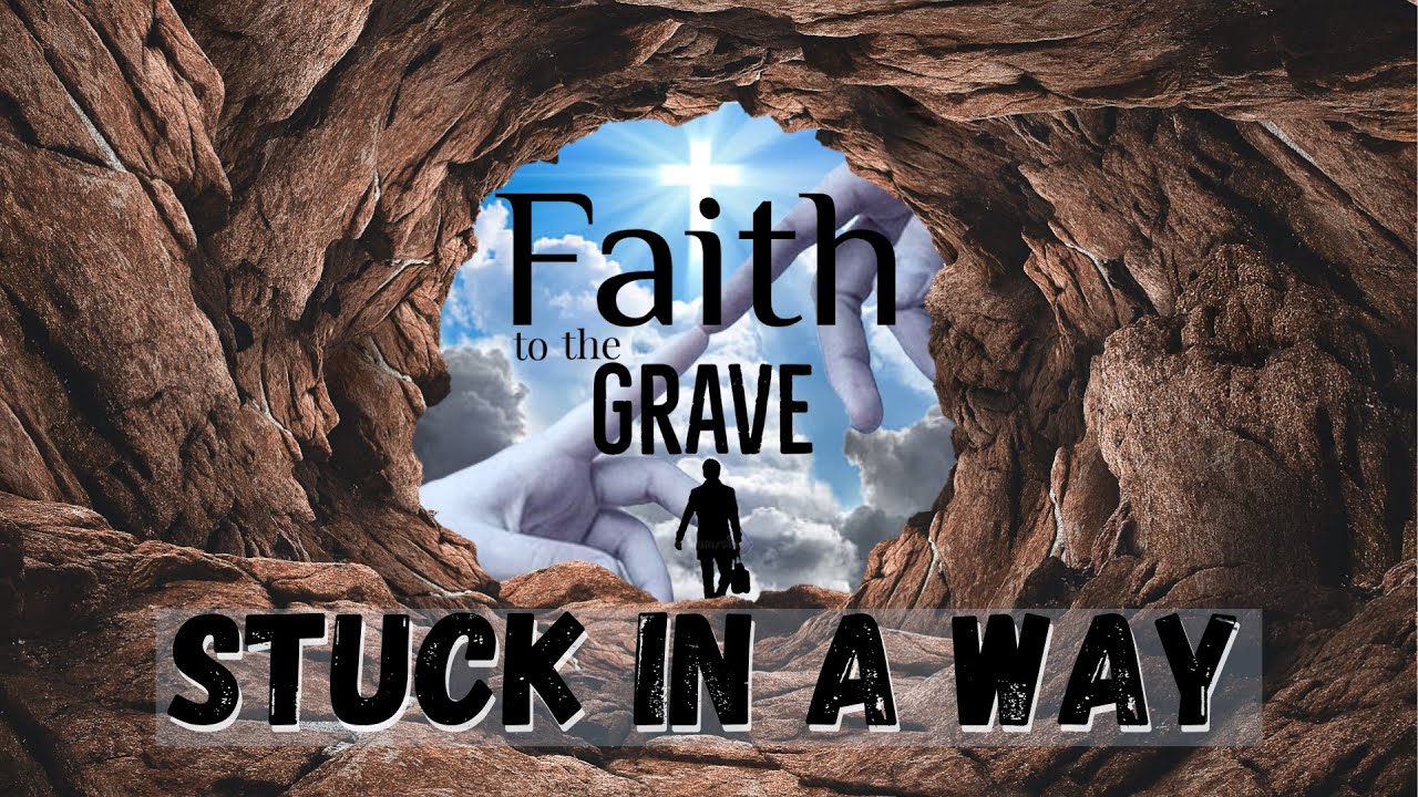 Faith To The Grave - Stuck in a Way - YouTube