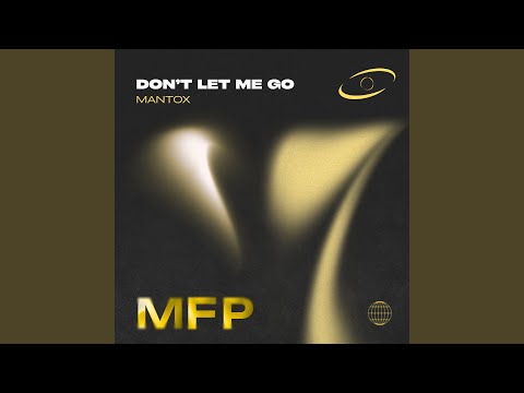 Don't Let Me Go (Sped Up)