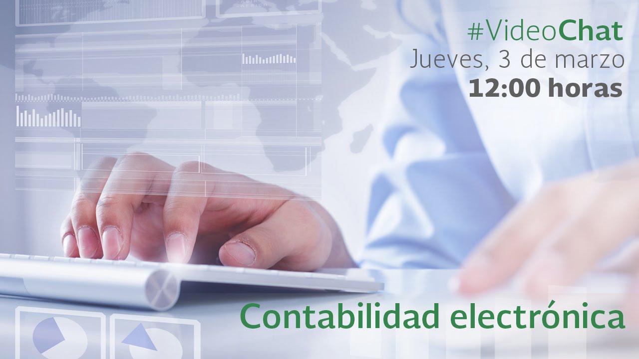 VideoChat: Contabilidad Electrónica