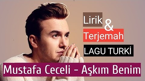 Thumbnail of Terjemah Bahasa Indonesia‼️ Mustafa Ceceli - Aşkım Benim