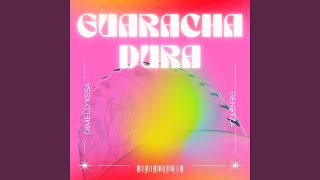 Guaracha Dura