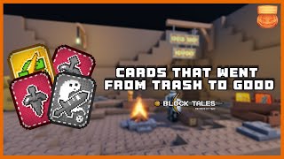CARDS THAT WENT FROM TRASH TO GOOD!!! Roblox Block Tales