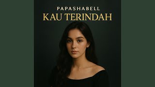 Download Lagu Kau Terindah MP3