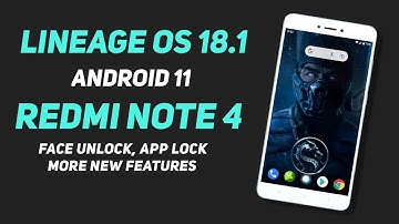 Lineage OS 18.1 Update For Redmi Note 4 | Android 11 | App Lock, Face Unlock, More Features