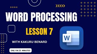 Word Processing Lesson 7