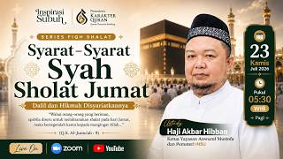 INSPIRASI SUBUH || Syarat-Syarat Sah Sholat Jumat