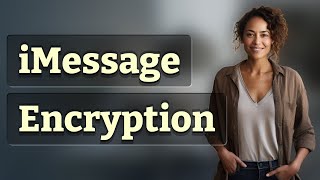Does iMessage Keep Encryption When Texting Android Phones?