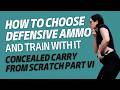 How to Choose Defensive Ammo for Concealed Carry (And Actually Test It)
