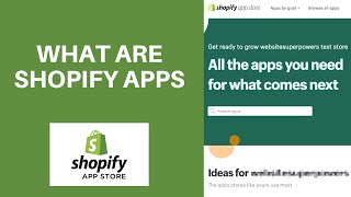 What are shopify apps and how to find your idea to build one