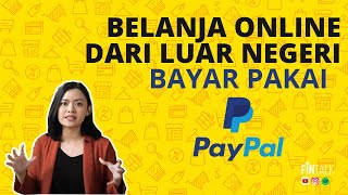 Apa itu Paypal dan Cara Membuat Akun Paypal | Cara Belanja Online di Luar Negeri screenshot 4