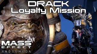 Mass Effect Andromeda - Drack's Loyalty Mission - A Future for our People