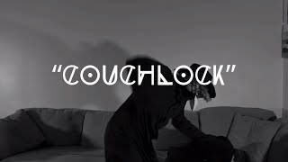 Benz.birdz.-Couchlock Official Music Video