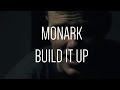 Monark  build it up audio only