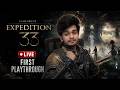 KINGDOM RUSHER Goes on EXPEDITION - Clair Obscur Expedition 33 - LIVE!"