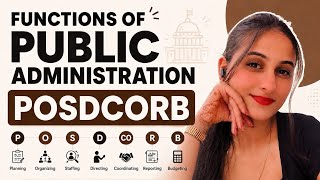 Functions of Public Administration | POSDCORB Explained in Simple Language 