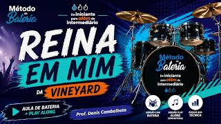 Reina em Mim – Vineyard | Aula de Bateria para Iniciantes + Play Along
